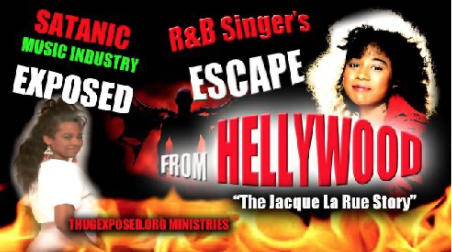 R&B SINGER'S ESCAPE FROM SATANIC….”HELLYWOOD”