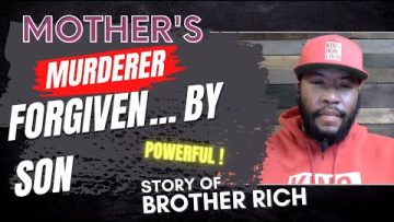 Mother’s Murderer Forgiven by Son…Powerful Testimonial of Forgiveness