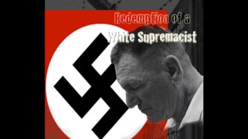 Redemption of a White Supremacist-