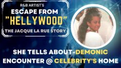 R&B Artist Escape from Hellywood.. Tells about-Demonic Encounter @ Celebrity’s Home