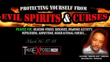How To…(( Protect Your Soul)) from Evil Spirits & Curses:Demon Deliverance & Healing Conference